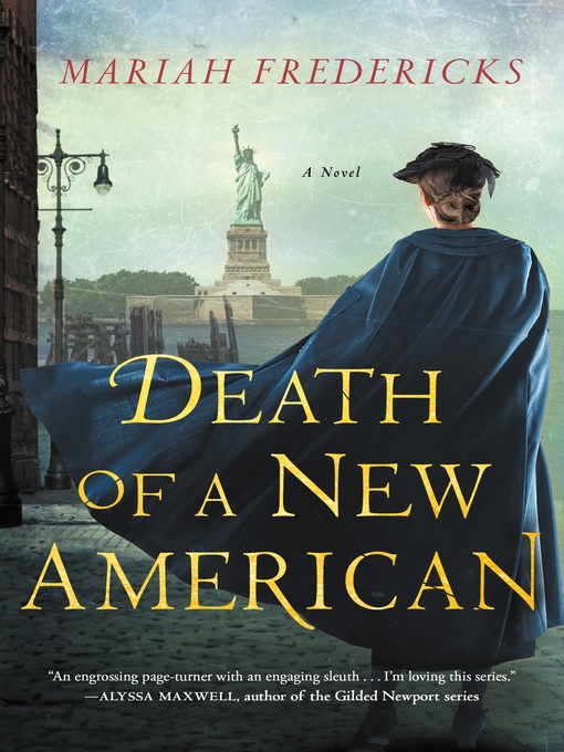 Title details for Death of a New American by Mariah Fredericks - Wait list